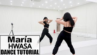 화사 Hwa Sa  마리아 Maria  Lisa Rhee Dance Tutorial [upl. by Lleze]