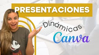 ⭐️ Cómo hacer PRESENTACIONES DINÁMICAS CON CANVA 2023 [upl. by Adest]