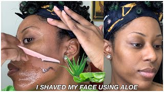 HOW TO  Shaving My Face Using Aloe Vera Gel  Dermaplaning AT Home [upl. by Fitts]