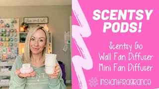 Scentsy Pods amp Products to use them with [upl. by Radnaxela]