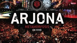 Ricardo Arjona  Metamorfosis En Vivo 2013 [upl. by Eyaj598]