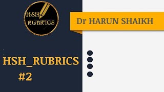 HSH RUBRICS 2  Dr HARUN SHAIKH HOMEOPATHYKIPATHSHALA [upl. by Skye]