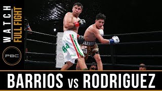 Barrios vs Rodriguez FULL FIGHT June 11 2017  PBC on FS1 [upl. by Yllen483]