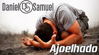 Ajoelhado Daniel e Samuel [upl. by Barram]