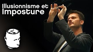 Ep15 Illusionnisme et Imposture  Florent Martin [upl. by Asital]