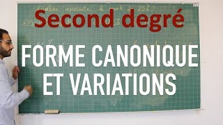 Second degré  Forme canonique et Variations [upl. by Isidoro647]