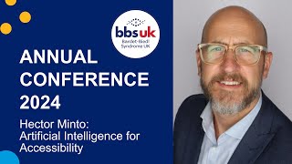 Artificial Intelligence for Accessibility  Hector Minto  BBS UK Conference 2024 [upl. by Annais]