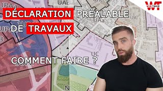 COMMENT FAIRE UNE DÉCLARATION PRÉALABLE DE TRAVAUX [upl. by Cummins267]