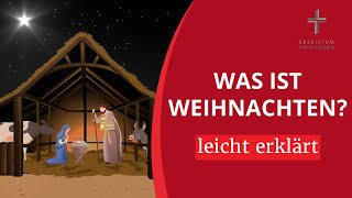 Weihnachten erklärt Die Weihnachtsgeschichte für Kinder [upl. by Ardyce]