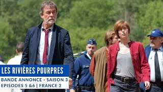 Les Rivières Pourpres  Saison 3 Episodes 5amp6  Bande annonce  22 mars 2021 sur France 2 [upl. by Terchie]