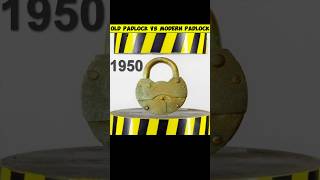 OLD PADLOCK VS MODERN PADLOCK hidraulicpress padlock [upl. by Anilat]