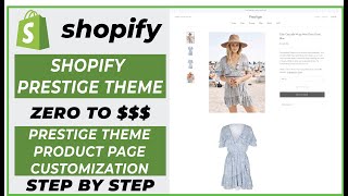 Shopify Prestige Theme Customization  Prestige Theme Product Page Customization  Ecomm Hacks [upl. by Putnam656]