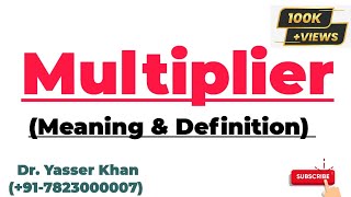 Multiplier  Investment Multiplier  Meaning Of Investment Multiplier  Definition Of Multiplier [upl. by Mariette]