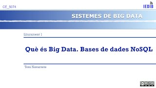 SBD L1 Què és Big Data Bases de dades NoSQL [upl. by Atims700]