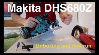 Makita DHS680Z Brushless Circular Saw  Unboxing and initial run Episode 50 15 Dec 2017 [upl. by Ignatzia]