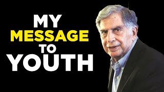 RATAN TATA INSPIRATIONAL SPEECH  YOUNGSTER MUST LISTEN [upl. by Aineles]