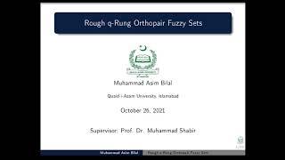 Rough qRung Orthopair Fuzzy SetsPh DSeminarQAU26102021 [upl. by Alrac]