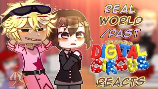 🎪Real WorldPast The Amazing Digital Circus Reacts🎪Real WorldPast TADC ReactsGCRV [upl. by Denzil]