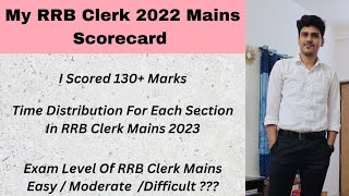 RRB Clerk Mains 2023 Exam Strategy  My Scorecard  Exam Level  Time Management ibps rrbclerk [upl. by Aslin966]