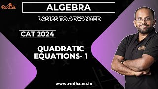 Quadratic Equation 1  CAT Preparation 2024  Algebra  Quantitative Aptitude [upl. by Volnak]