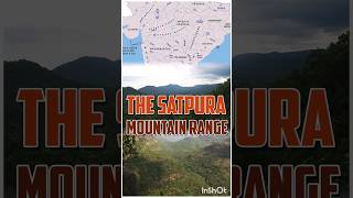 Satpura Mountain Range  EXPLAINED shorts geography gkveda staticgk ssc upsc ias gkfacts [upl. by Oigimer]