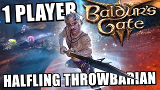 🔴 BG3 1 Player Halfling Throwbarian [upl. by Nylteak]