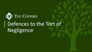 Defences to the Tort of Negligence [upl. by Etnwahs]