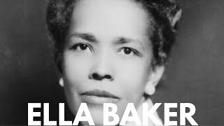 Biography Ella Baker🇺🇸 [upl. by Noremmac]