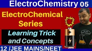 ElectroChemistry 05  ElectroChemicalSeries  Learning Trick and IIT Questions on Concept [upl. by Kakalina]