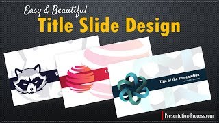 Easy and Beautiful Title Slide Design in PowerPoint [upl. by Lion]