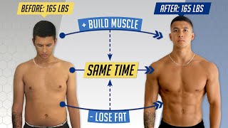 How to Lose Fat AND Gain Muscle at the Same Time 3 Simple Steps [upl. by Immac]