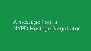 A Message from a NYPD Hostage Negotiator [upl. by Tnattirb]