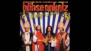 Böhse Onkelz  Heilige Lieder Full Album [upl. by Enneirb]