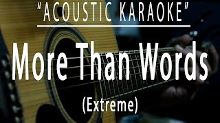 More than words  Extreme Acoustic karaoke [upl. by Rostand42]