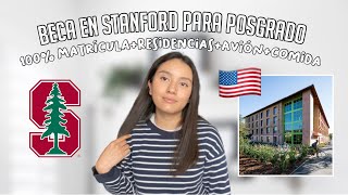 BECA para POSGRADO en ESTADOS UNIDOS STANFORD UNIVERSITY  ESTUDIA GRATIS en USA 🇺🇸 [upl. by Nomannic]