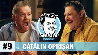 DA BRAVO Podcast 9 cu Cătălin Oprişan [upl. by Dyun]