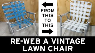 ReWeb a Vintage Lawn Chair [upl. by Ahcsat]