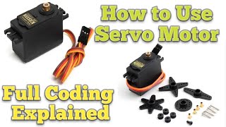 How to use a Servo Motor Arduino Coding Full Explained [upl. by Eidna]