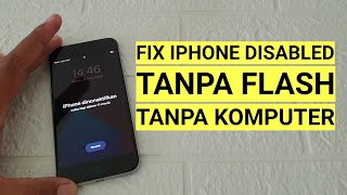 Cara Mengatasi Iphone dinonaktifkan tanpa komputer [upl. by Hayarahs]