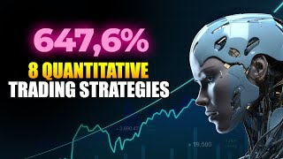 8 Quantitative Trading Strategies  Backtests Settings and Rules [upl. by Grory]