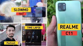 Realme C11 Camera TestSlow motion Night scape Chroma boost Time Lapse Portrait Mode🔥 [upl. by Hafeetal525]