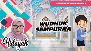 IBADAH TAHUN 1  WUDHUK SEMPURNA [upl. by Atiuqaj20]