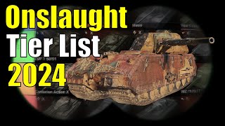 Onslaught Tier List 2024  World of Tanks [upl. by Nikolia]