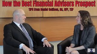 How the Best Financial Advisors Prospect [upl. by Alard]