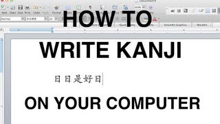 How to Write Kanji on Your Computer [upl. by Ertnod]