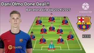 Dani Olmo Done Deal  Barcelona Line Up With Olmo Season 20242025  Update 1 August 2024 [upl. by Ogdon]