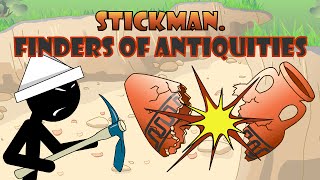 Stickman Finders of Antiquities [upl. by Sollows]