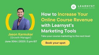 How to Increase Your Online Course Revenue with Learnyst’s Marketing Tools [upl. by Malek]