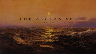 The Aegean Sea 300 BC [upl. by Enelime616]