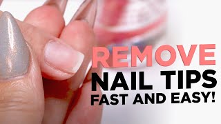 The Best and Safest Way to Remove Nail Tips [upl. by Marsiella]